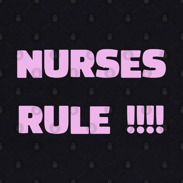 Nurses Rule! Nurse appreciation present by topsnthings